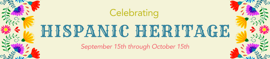 Hispanic Heritage Month